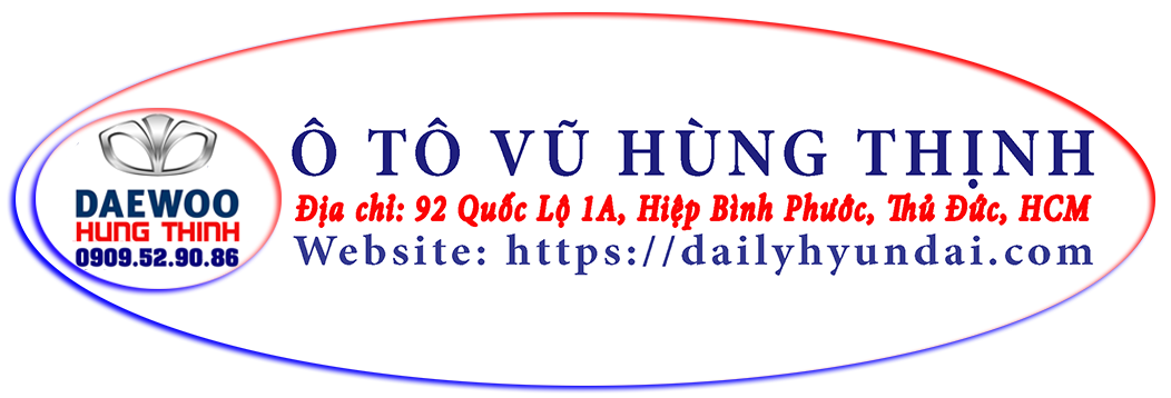 đại lý xe daewoo vũ hùng thịnh