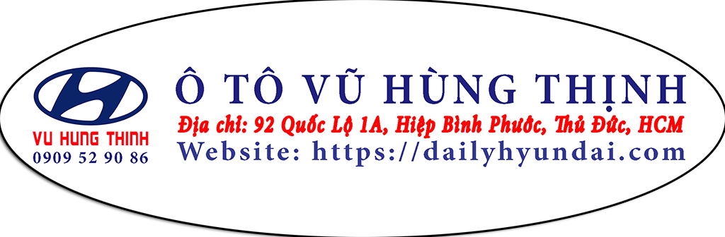 đại lý hyundai vũ hùng thịnh